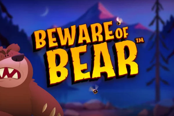 Beware of Bear